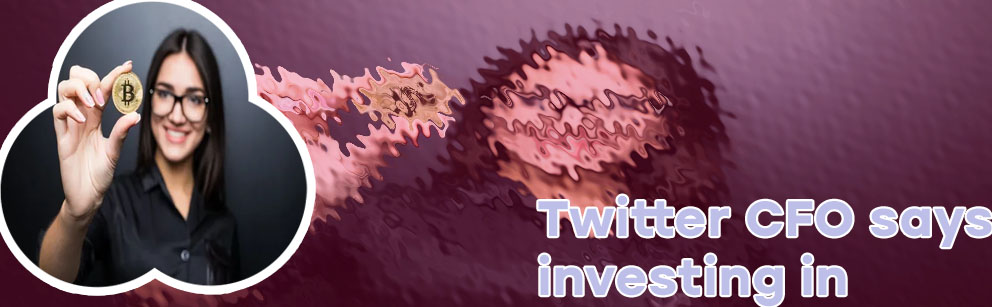 Twitter has studied bitcoin cfo says