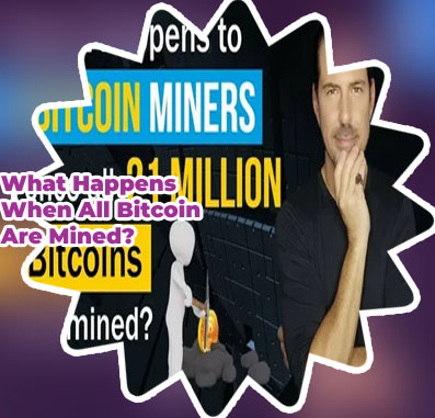 When will all bitcoins be mined